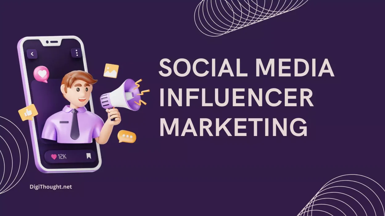 Social Media Influencer Marketing