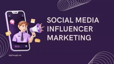 Social Media Influencer Marketing