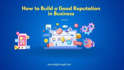 Build a Good Reputation in Business